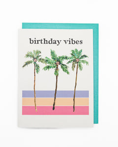 Birthday Vibes Greeting Card