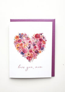 Love You, Mom Mother's Day Greeting Card