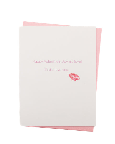 Psst...I Love You Valentine's Day Greeting Card