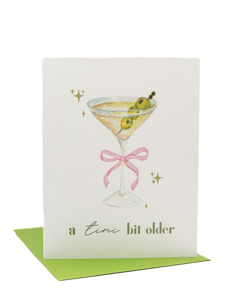 Tini Bit Older Olive Martini Birthday Greeting Card