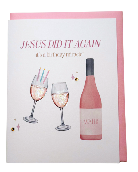 "Water into Wine" Birthday Greeting Card
